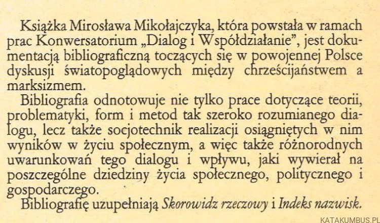 Problematyka dialogu chrześcijańsko-marksistowskiego w literaturze polskiej / Mirosław Mikołajczyk