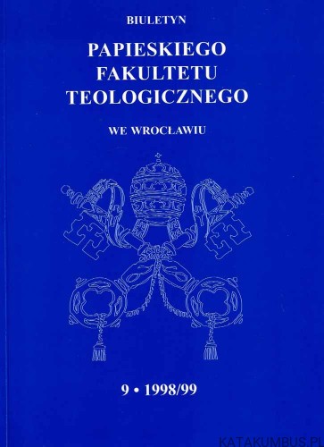 Biuletyn Papieskiego Fakultetu Teologicznego we Wrocławiu