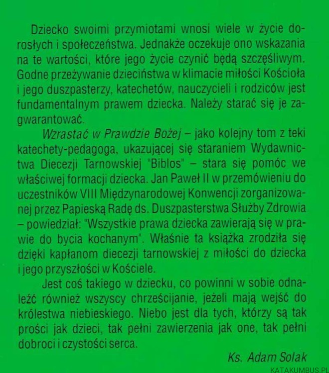 Wzrastać w prawdzie Bożej - Homilie dla dzieci Rok B. red. ks. dr ADAM SOLAK