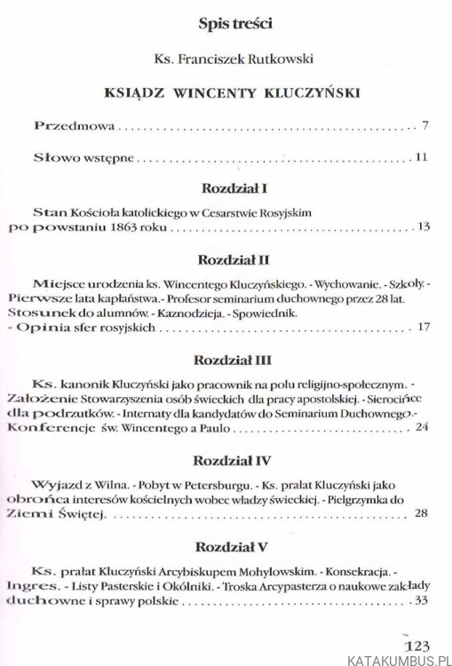 Człowiek Wielkiego Serca. Ks. FRANCISZEK RUTKOWSKI