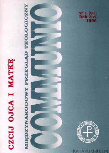 Czcij ojca i matkę / Communio nr 1(91) 1996