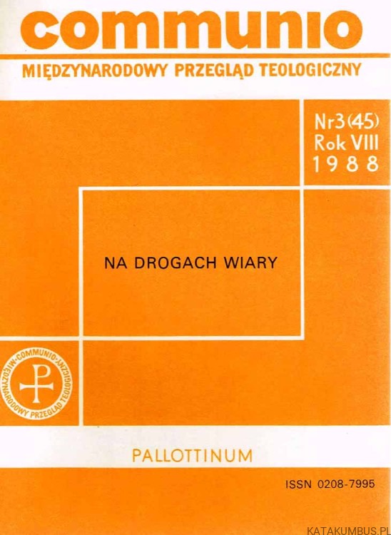 Na drogach wiary / Communio nr 3(45) 1988