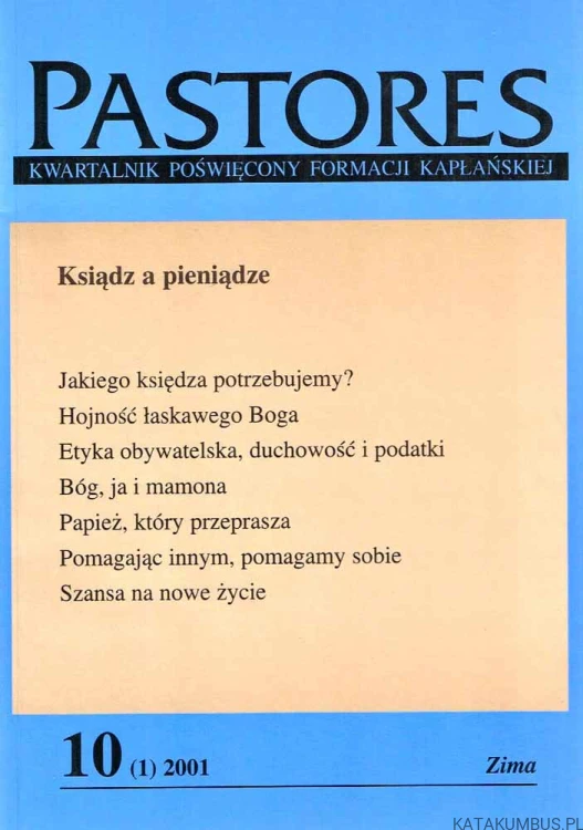 Ksiądz a pieniądze / PASTORES - 10(1) 2001 Zima