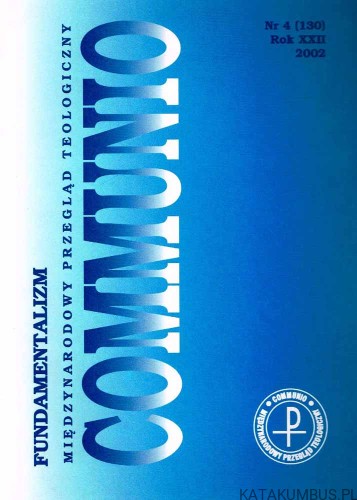 Fundamentalizm / Communio nr 4(130) 2002