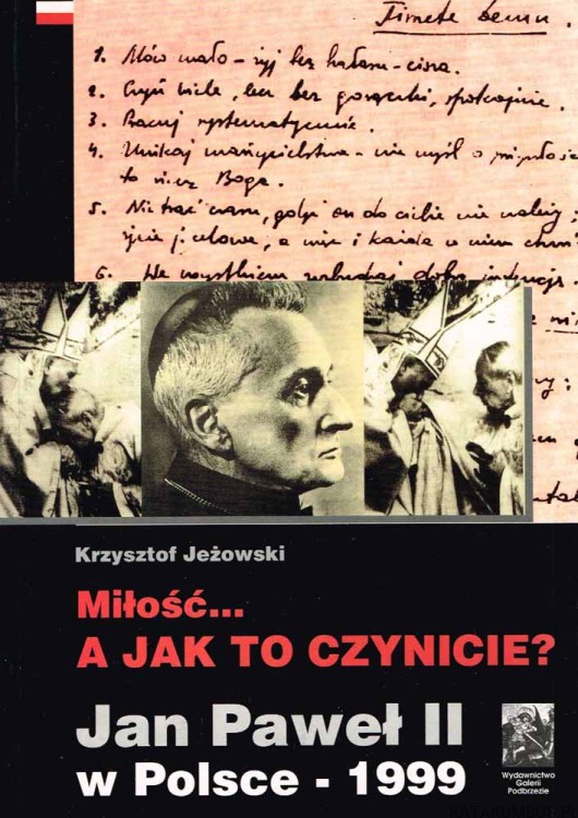 Miłość... a jak to czynicie? KRZYSZTOF JEŻOWSKI