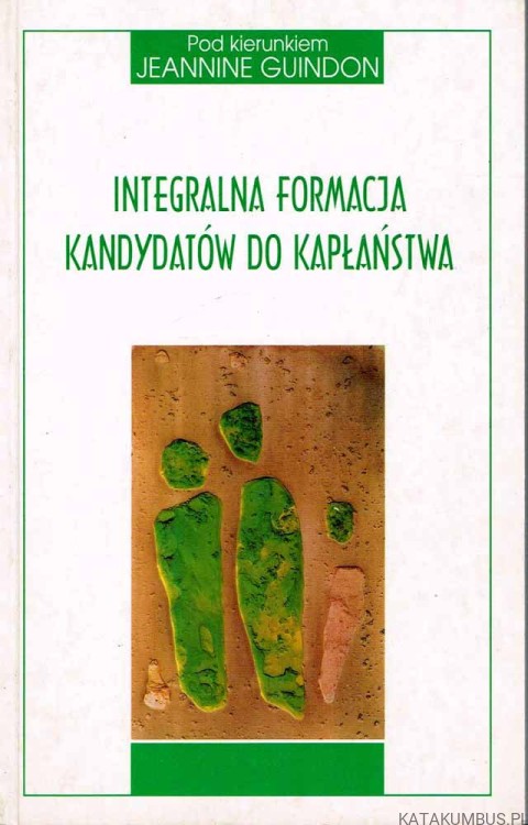 Integralna formacja kandydatów do kapłaństwa