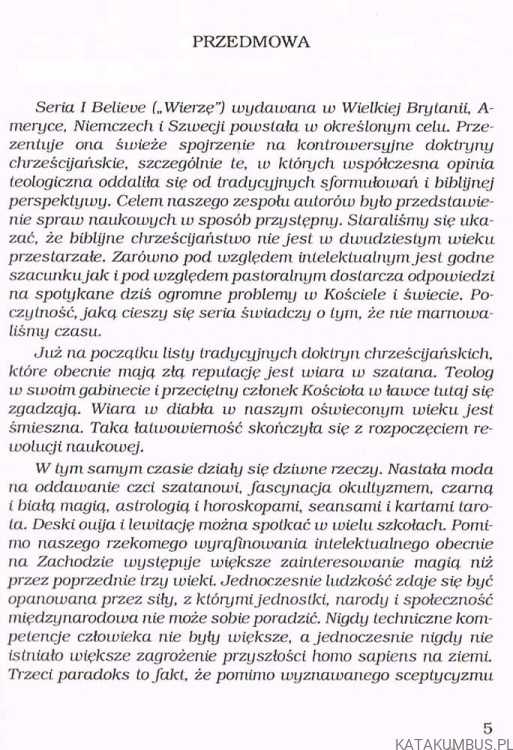 Wierzę w klęskę szatana. MICHAEL GREEN