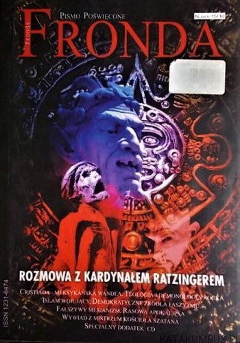 Rozmowa z Kardynałem Ratzingerem. Fronda Nr 15/16. PRACA ZBIOROWA