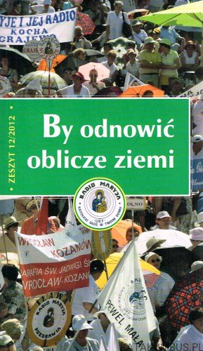 By odnowić oblicze ziemi. s. MARIA FRANCISZKA OCPA