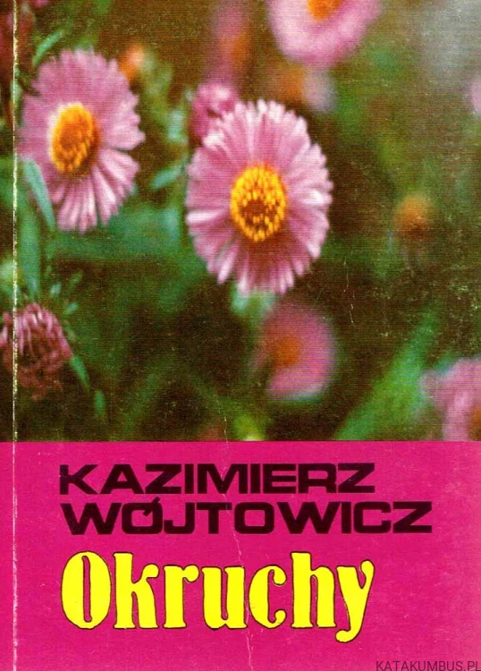 Okruchy. KAZIMIERZ WÓJTOWICZ