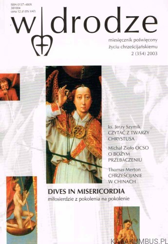 W drodze nr 2 (354) 2003. Dives in misericordia. PRACA ZBIOROWA