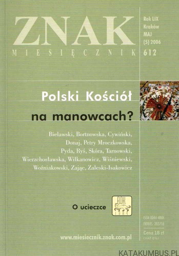 Polski Kościół na manowcach? / ZNAK nr 612. PRACA ZBIOROWA