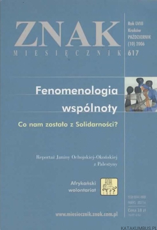Fenomenologia wspólnoty / ZNAK nr 617. PRACA ZBIOROWA