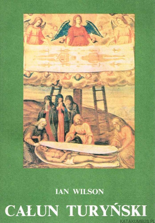Całun Turyński. IAN WILSON