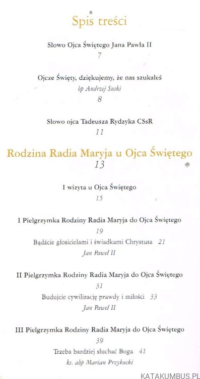 Docieranie do ludzkich serc. JAN PAWEŁ II