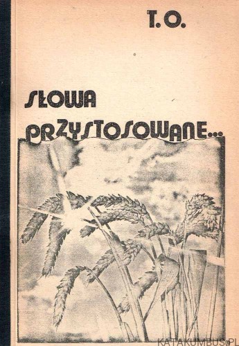 Słowa przystosowane. T.O.