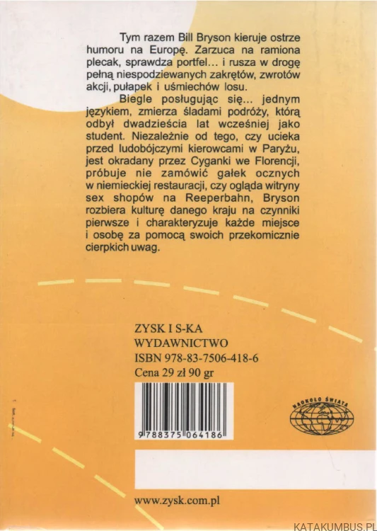 Ani tu, ani tam. BILL BRYSON