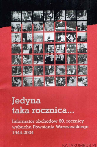 Jedyna taka rocznica... PRACA ZBIOROWA