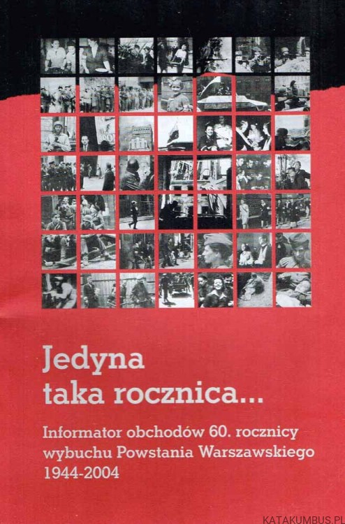 Jedyna taka rocznica... PRACA ZBIOROWA