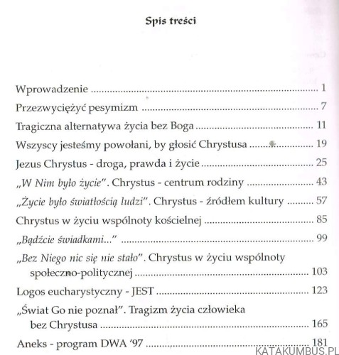 Głosić Jezusa Drogę, Prawdę i Życie. PRACA ZBIOROWA