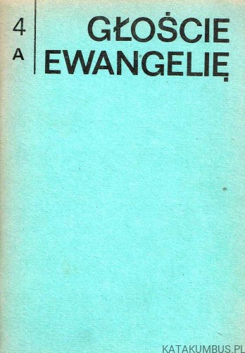 Głoście Ewangelię