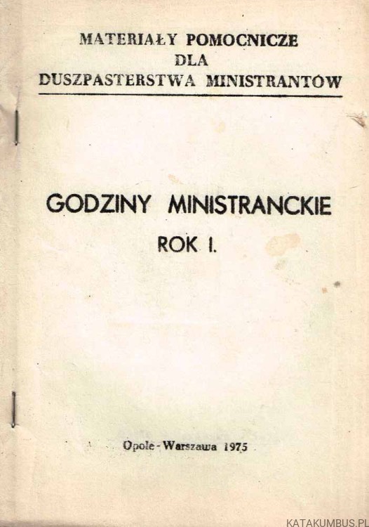 Godziny ministranckie Rok I. PRACA ZBIOROWA