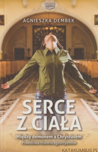 Serce z ciała. AGNIESZKA DEMBEK