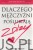 Dlaczego mężczyźni poślubiają zołzy. SHERRY ARGOV