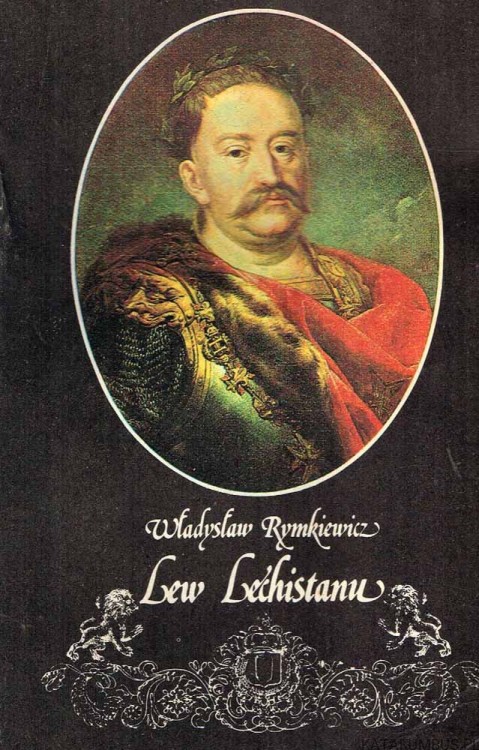 Lew Lechistanu. WŁADYSŁAW RYMKIEWICZ