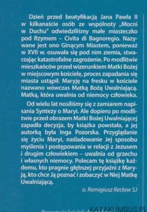 Matka Boża Uwalniająca. INGA POZORSKA