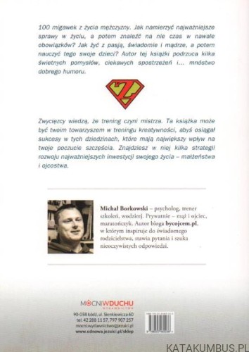 Jesteś zwycięzcą. MICHAŁ BORKOWSKI