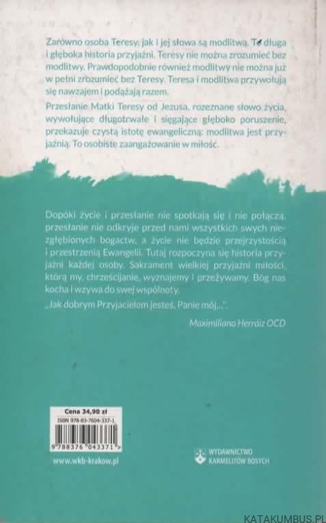 Modlitwa - historia przyjaźni. MAXIMILIANO HERRAIZ OCD