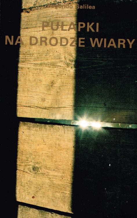 Pułapki na drodze wiary. SEGUNDO GALILEA