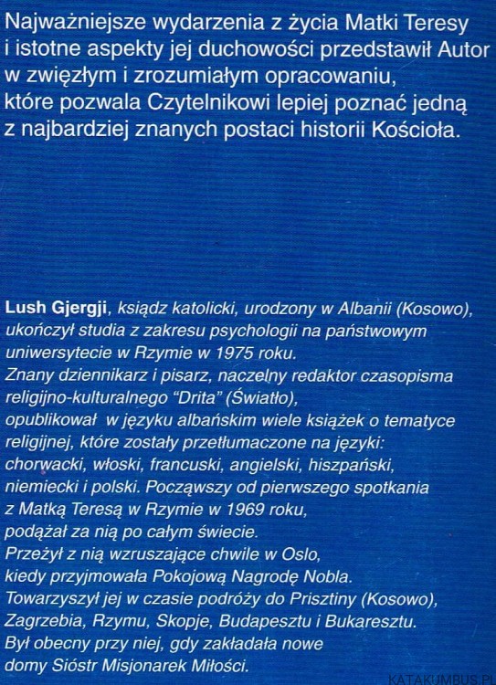 Matka Teresa Miłość w czynach. LUSH GJERGJI