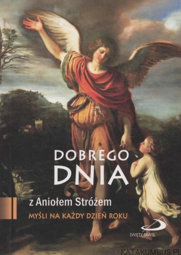 Dobrego dnia. Op. S. ANNA MROCZEK