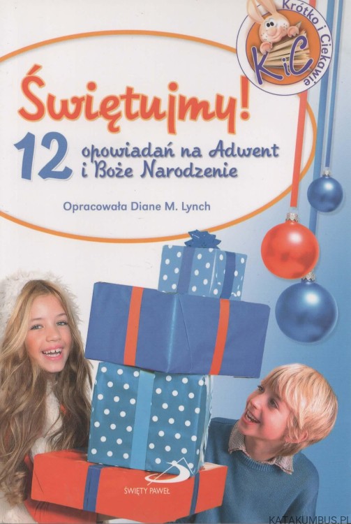 Świętujmy! Op. DIANE M. LYNCH