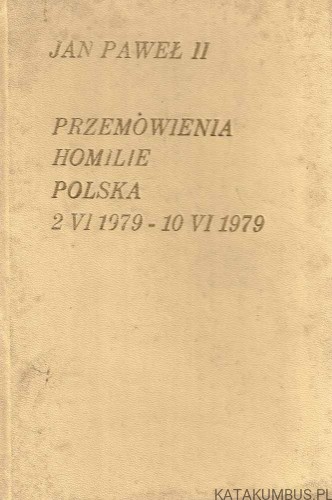 Przemówienia i homilie. Jan Paweł II