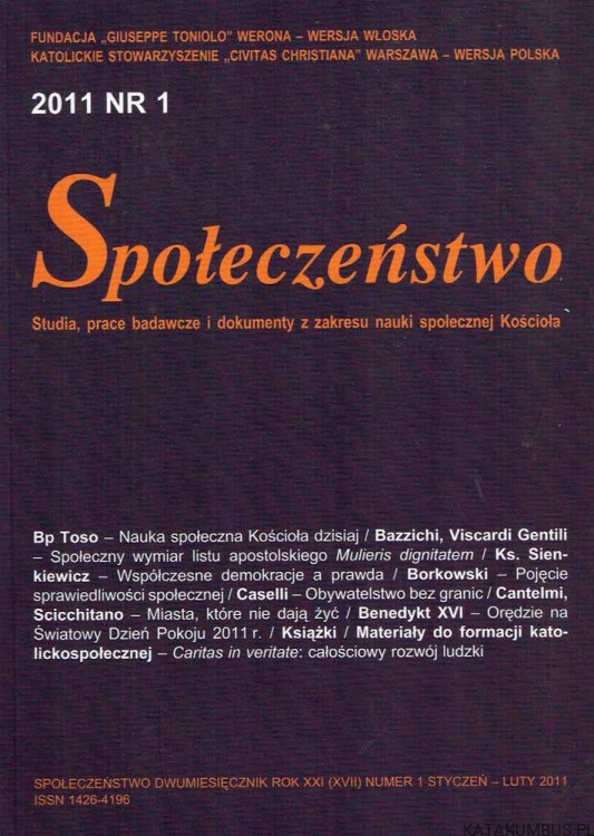 Społeczeństwo nr 1 2011. Red. ZBIGNIEW BOROWIK