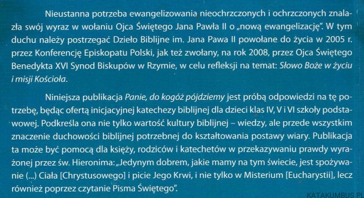Panie, do kogóż pójdziemy. Bp. TADEUSZ PIKUS
