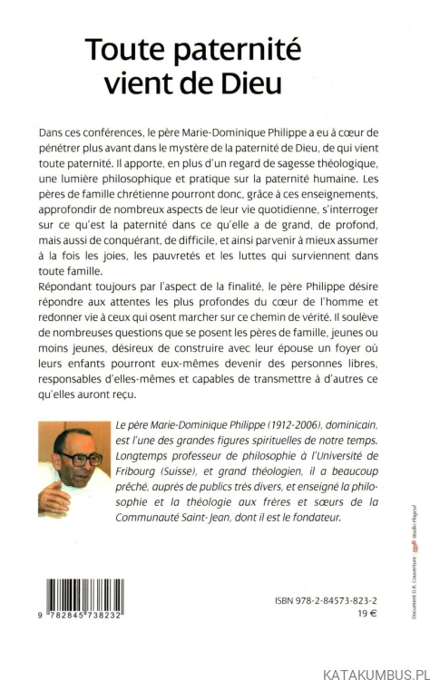 Toute paternite vient de Dieu. (j. francuski) MARIE-DOMINIQUE PHILIPPE, O.P.
