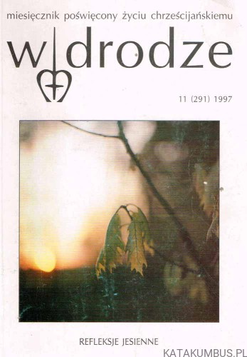 W drodze nr 11 (291) 1997. Red. PAWEŁ KOZACKI