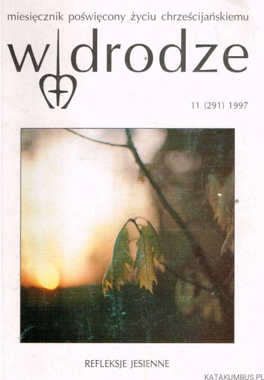 W drodze nr 11 (291) 1997. Red. PAWEŁ KOZACKI