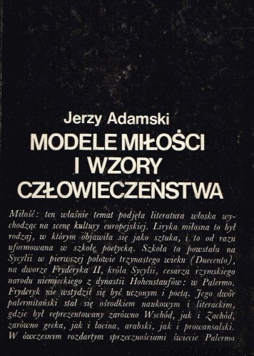 Modele miłości i wzory człowieczeństwa. JERZY ADAMSKI
