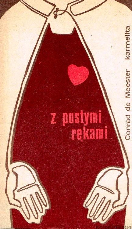Z pustymi rękami. CONRAD DE MEESTER