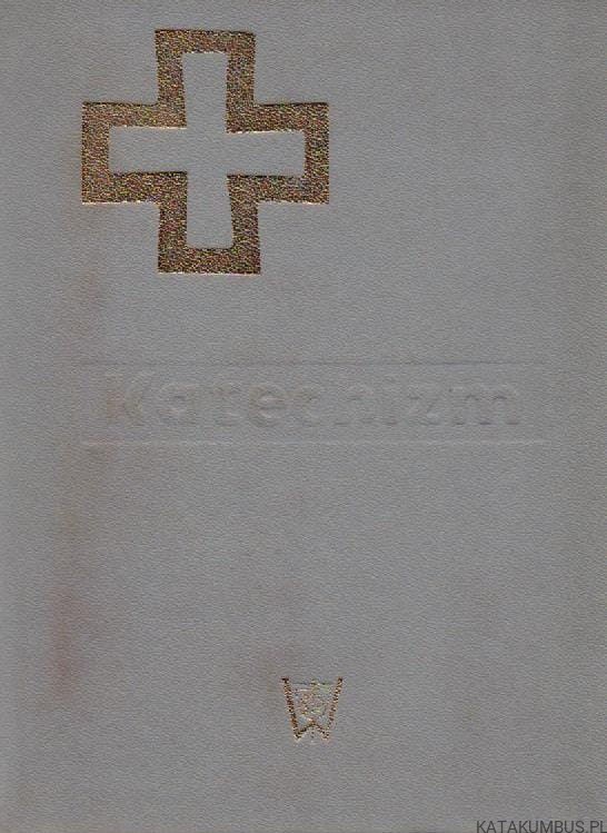 Katechizm. PRACA ZBIOROWA