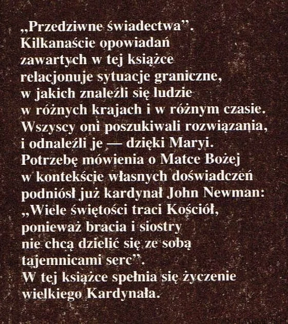 Przedziwne świadectwa. HELENA FRĄCZEK
