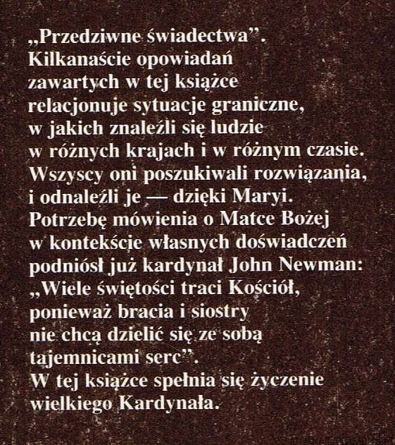 Przedziwne świadectwa. HELENA FRĄCZEK