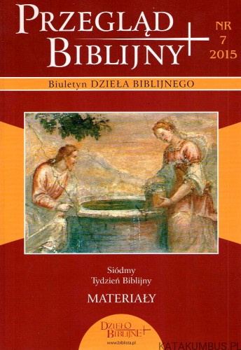 Przegląd Biblijny nr 7 2015. PRACA ZBIOROWA