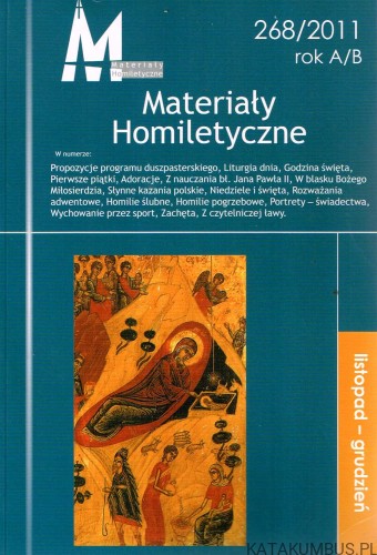 Materiały homiletyczne listopad-grudzień nr 268/2011 rok A /B. PRACA ZBIOROWA