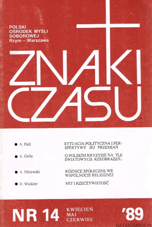 Moralność niezależna? Znaki czasu nr 14/1989. PRACA ZBIOROWA